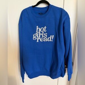 Hot Girls Read! Sweatshirt - size XL